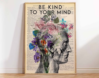 Be Kind to Your Mind Poster, Be Kind Art Print, Vintage Foral Print, Modern Floral Print, Be Kind Wall Art Poster Print Sizes A2/A3/A4