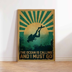 Der Ozean ruft und ich muss gehen Posterdruck, Vintage Poster, Taucher Poster, Schwimmer Kunstdruck, Taucher Wandkunst Poster Druck Größen A2/A3/A4