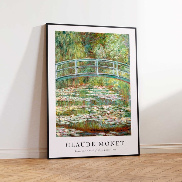 Claude Monet Print, Bridge Over a Pond of Water Lilies Print, Monet Art Print, Monet Print, Monet Wall Art Poster Print, Sizes A2 A3 A4