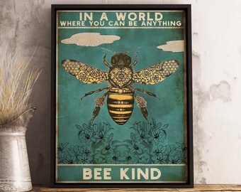 Be Kind Poster, Bee Kind Floral Art Poster, Honey Bee Print, Vintage Poster, Modern Print - Gift Idea- Wall Art Poster Print- Sizes A2/A3/A4