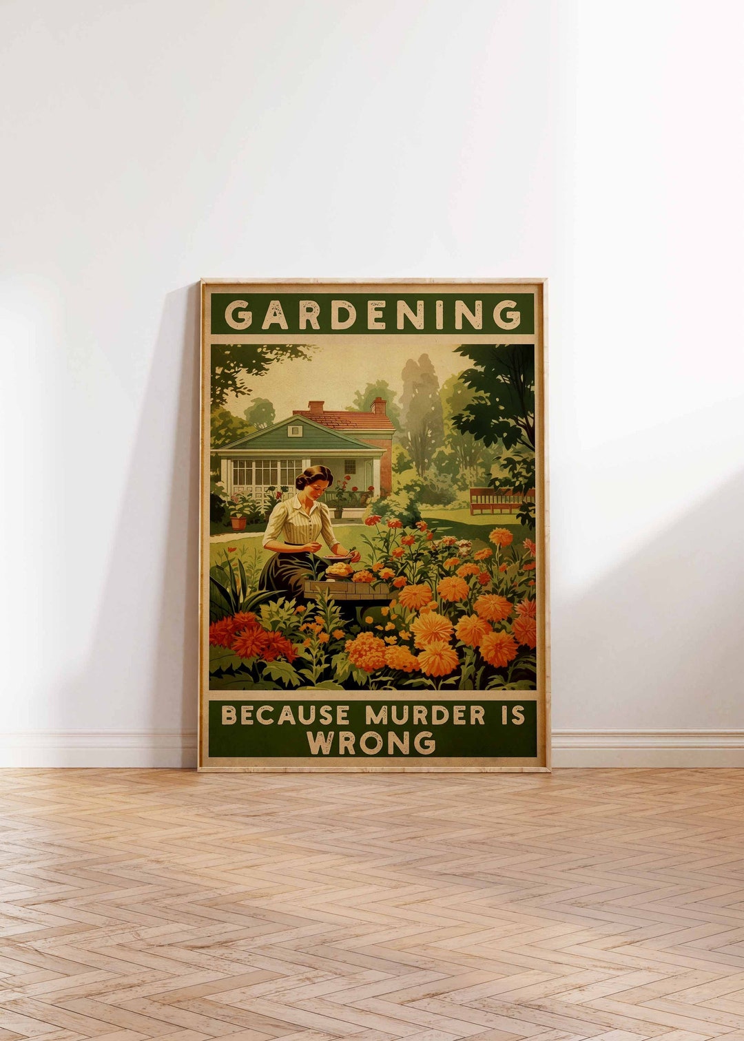 Vintage Gardening Poster Gardening Because Murder is Wrong Poster