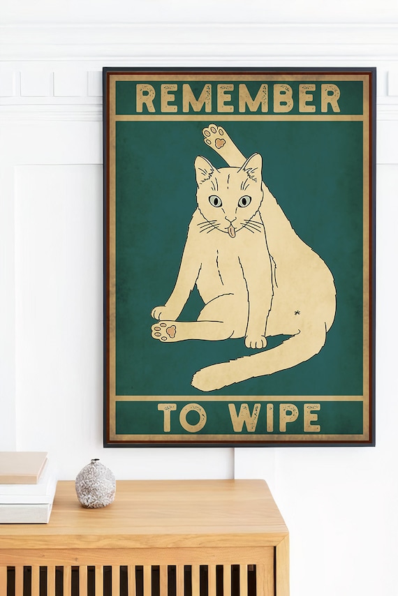Remember to Wipe Funny Cat Poster, Bathroom Print, Vintage Art