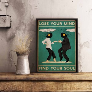 Vintage Poster - Pulp Fiction Lose Your Mind Find Your Soul Vintage Print Movie Cool Print Gift Idea Wall art poster print Sizes A2A3A4 image 2