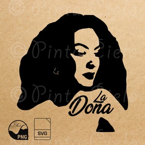 La Doña Maria Felix SVG PNG Downloadable Cut File for Cricut/Silhouette