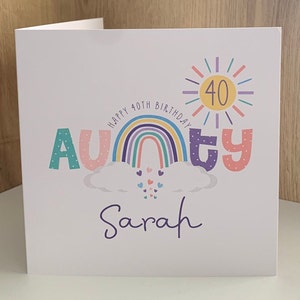 Aunty 40th Birthday card with rainbow print, personalised with name