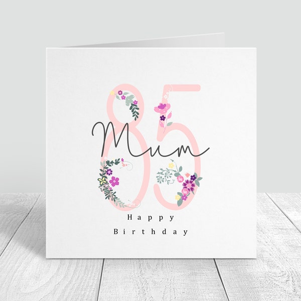 85th Birthday card for Mum