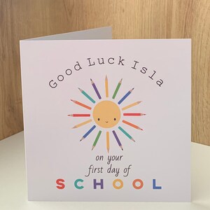 First day of School card personalised with name, sunshine and pencils design print