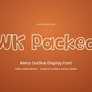 May include: A digital graphic featuring the text "INTRODUCING" above the white outlined font "WK Packed" on a solid orange background. Below the main text, the words "Retro Outline Display Font" appear, followed by "Inline outline letters · Made for posters, shirts & labels" and "WARIS STUDIO" at the bottom.
