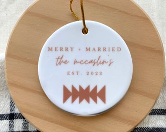 Personalized Boho Christmas Ornaments | Custom Ornaments | Newly Wed Ornaments | First Christmas | Merry And Married | Wedding Gift Ideas