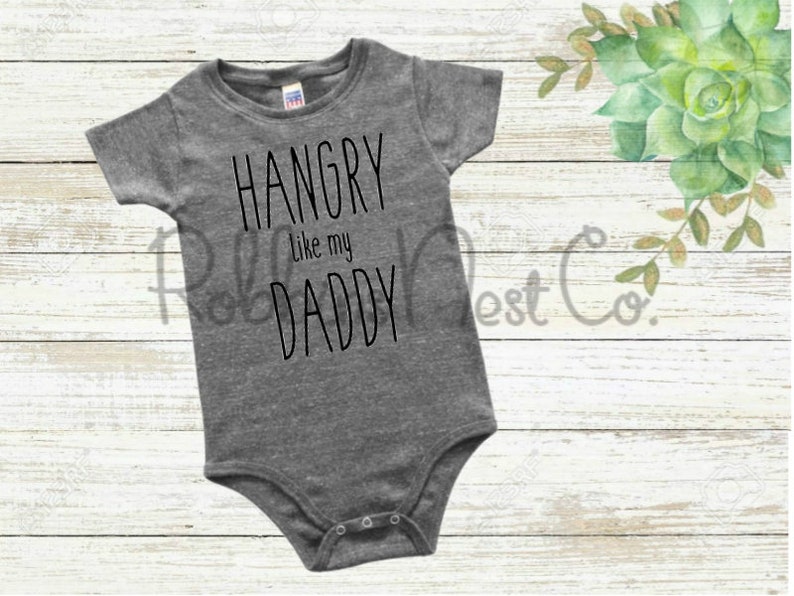 Download Hangry like my Daddy SVG Baby Bib / Onesie / Outfit SVG | Etsy