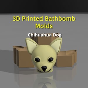 3D Printed 3 piece Chihuahua Bathbomb Mold, Chihuahua Bath Bomb Mold, Dog Bathbomb Mold, Dog Bath bomb mold
