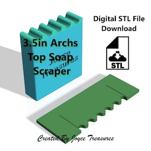 May include: A digital STL file download featuring a teal 3.5-inch arch soap scraper and a green soap cutter. The text on the teal block reads "3.5in Arches Top Soap Scraper". The file is labeled "STL" and the creator is "Joyce Treasures".
