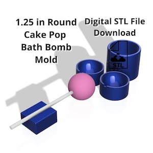 1.25in Cake Pop Bath Bomb Mold STL File, 3D Print (Digital Download)