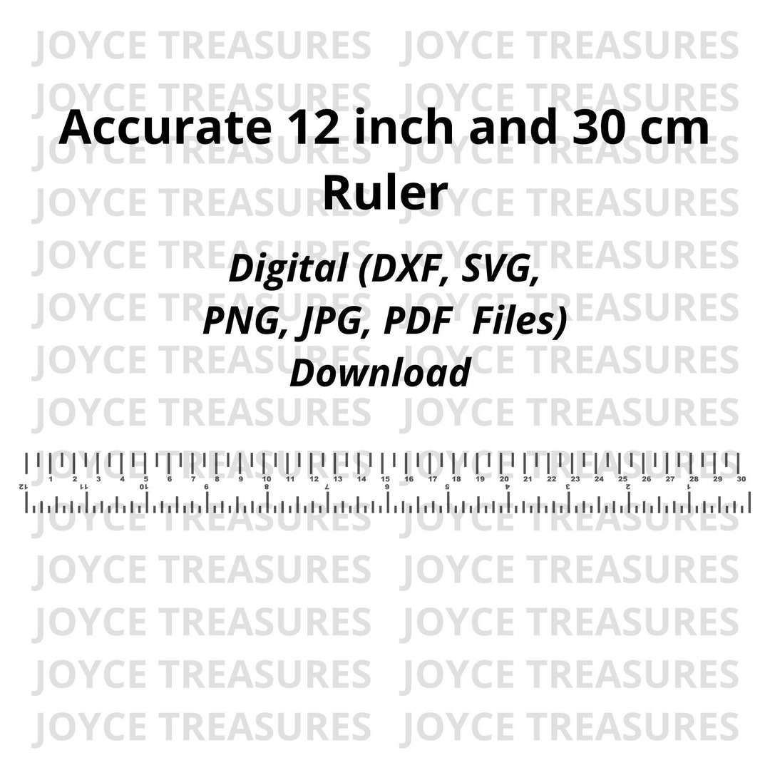 12 Inch and 30 Cm Accurate Ruler (DXF, Jpg, Png, SVG, PDF Files) (tick ...