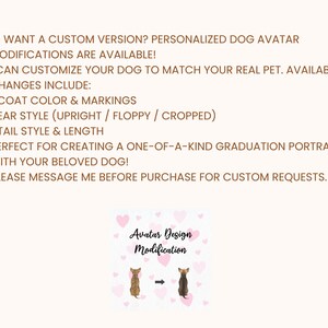 May include: A light beige background with text offering custom dog avatar modifications. Changes include coat color, ear style, and tail length. The text also includes the phrase "Avatar Design Modification" and two dog illustrations.