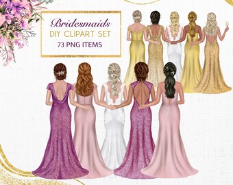 May include: A set of 7 digital illustrations of bridesmaids in various dresses. The dresses are in shades of pink, purple, white, and gold. The bridesmaids are all facing away from the viewer. The text "Bridesmaids DIY Clipart Set 73 PNG Items" is displayed in a gold frame.
