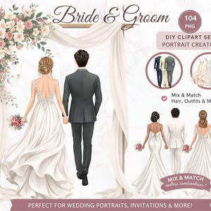 May include: A digital clipart set titled Bride & Groom featuring 104 PNG files for a portrait creator. The image displays a couple standing under a floral arch, with additional examples of various wedding outfits and hairstyles for customization.