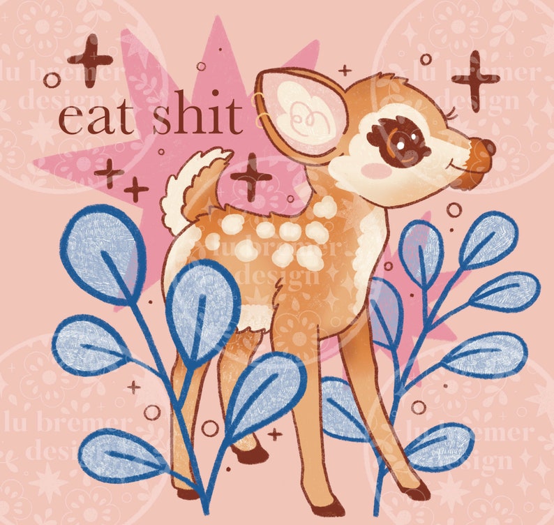 Profanity Animals Eat Shit Cute Deer Glitter Magnet | Hilarious Profanity Animal Weather ...