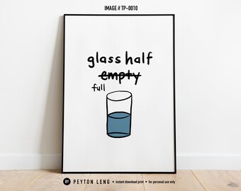 Glass Half Full Wall Art, Handwritten Typography Poster, Motivational Poster, Large Illustration Wall Art, Minimalist Art, Inspirational Art