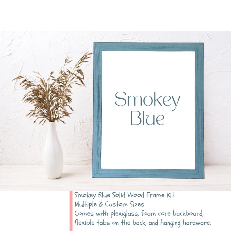 Smokey Blue Solid Wood Farmhouse Picture Frame DIY Kit with plexiglass, foam core, flexible tabs on the back, and hanging hardware.