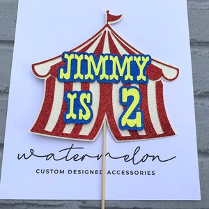 Circus Tent Cake Topper Glitter Card Personalised Any Name / Age Circus Theme image 1