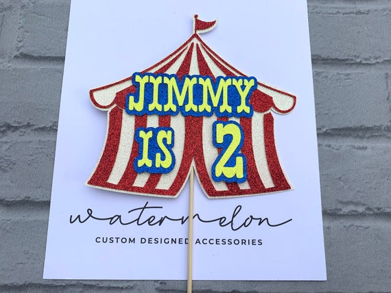 Circus Tent Cake Topper - Glitter Card - Personalised - Any Name / Age - Circus Theme
