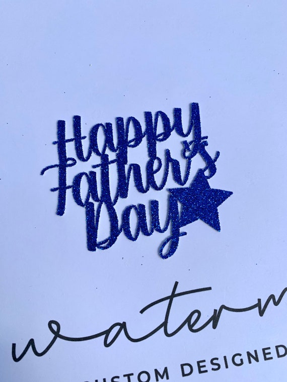 Happy Father’s Day Cupcake Toppers - Dad - Step Dad - Grandad - Boss - Pops - Daddy - Pack of 6