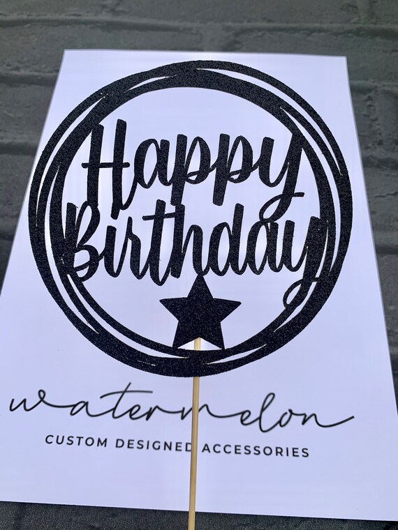 Happy Birthday Glitter Cake Topper - Circle Frame - Star Detail