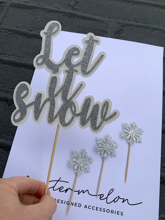 Christmas Glitter Cake Topper - Let it Snow