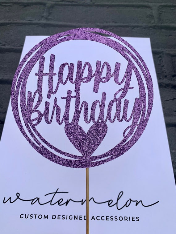 Happy Birthday Glitter Cake Topper - Circle Frame - Heart Detail