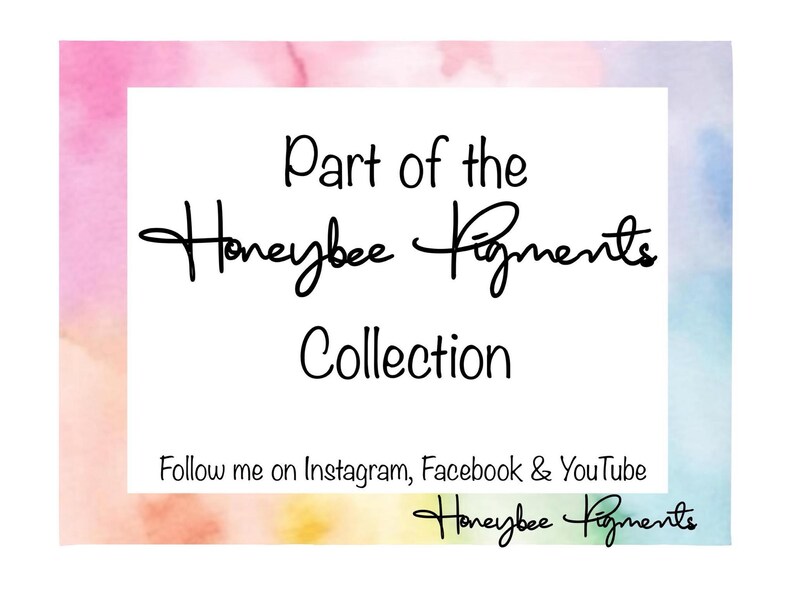 May include: A white rectangle with a pink, orange, and blue watercolor background. The text "Part of the Honeybee Pigments Collection" is in black text. The text "Follow me on Instagram, Facebook & YouTube Honeybee Pigments" is also in black text.