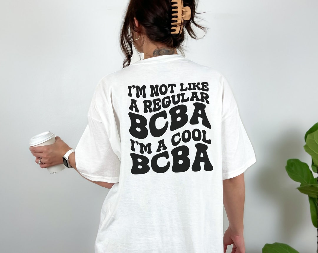 Bcba Shirt Rbt Shirts Behavior Therapist Shirt Bcba Gifts Rbt Gift Aba ...