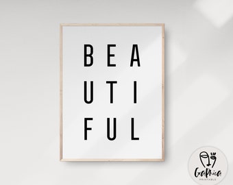 Beautiful Wall Art, Beauty Print, Dressing Room Wall Decor, Inspirational Quote, Beautiful Typography, Gifts for Her, Motivational Poster