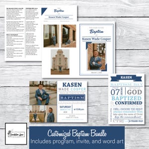 May include: A customized baptism bundle featuring a program, invitation, and word art. The invitation includes the name "Kasen Wade Cosper", date, and time. The bundle has a blue and white color scheme with photos of a young person in a suit.