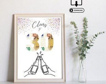 Cash Gift Cheers to 30 - Last Minute Gift of Money - Printable PDF Download - 30th Birthday Happy Birthday Toast