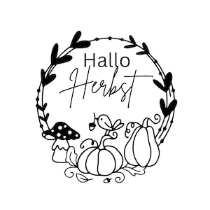 May include: Black and white line art illustration of a fall-themed wreath. The wreath includes pumpkins, a mushroom, and a bird. The text "Hallo Herbst" is written in the centre of the wreath.