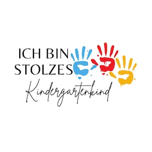 私は誇り高き幼稚園児です PNG SVG ファイル - プロッターファイルのダウンロード - プロッターファイル - ギフトアイデア - 幼稚園・保育園
