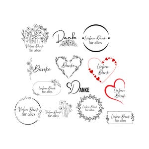 May include: A selection of black and white floral and heart-shaped designs with the words "Danke" and "Lieben Dank für alles" in various fonts. Some designs include red hearts.