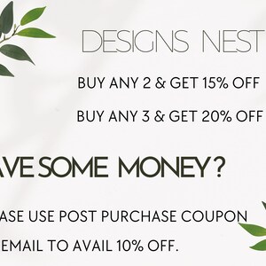 May include: White background with the text "DESIGNS NEST". The text offers discounts: Buy any 2 and get 15% off, buy any 3 and get 20% off. The text "SAVE SOME MONEY?" is also present. Green leaves are in the corners.
