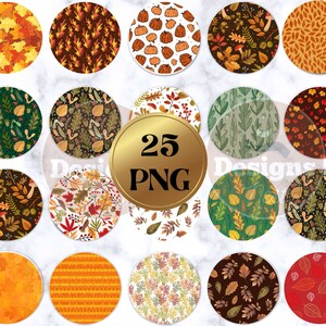 May include: A collection of 25 PNG images featuring fall-themed designs. The images are circular and showcase various patterns, including leaves, pumpkins, and other autumnal elements in shades of orange, brown, and green. A gold circle in the center displays the number "25".