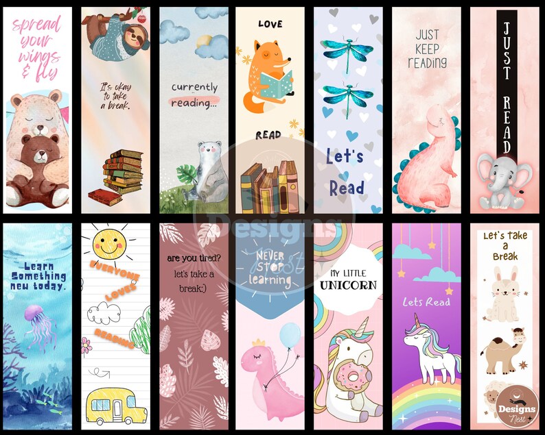 May include: A collection of colorful bookmarks with various illustrations and text. Designs include a bear with a teddy bear, a sloth, a fox reading, a dinosaur, and an elephant. Text includes "Spread your wings & fly" and "Let's Read".