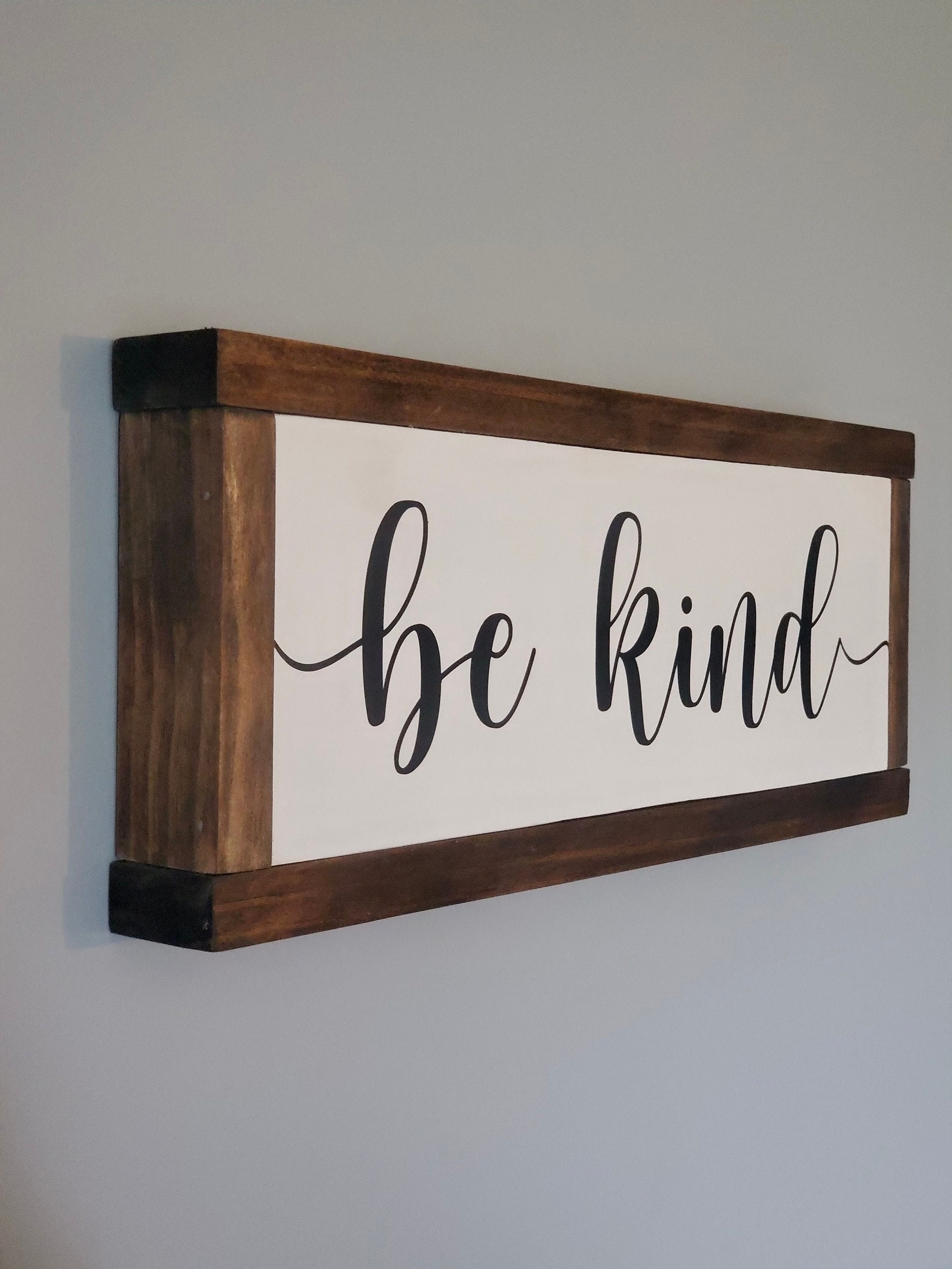 Be Kind Wood Sign Be Kind Shelf Decor - Etsy