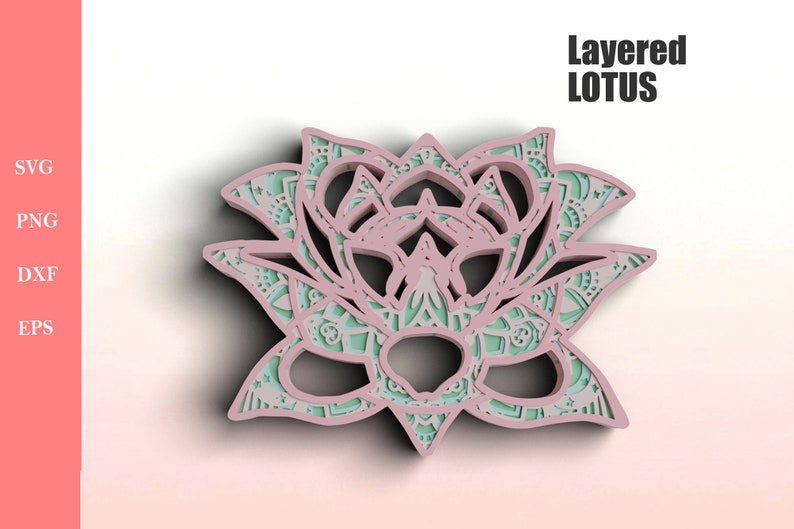 Download Layered Lotus Mandala Svg Files For Cricut 3d Mandala Svg 3d Lotus Svg Dxf Files Blueprints Patterns Craft Supplies Tools Aabenthus Cbs Dk