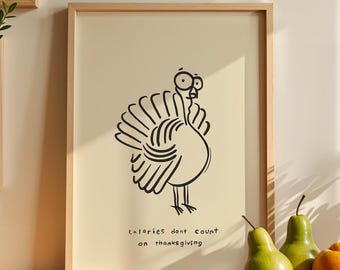 Quirky Thanksgiving Wall Art: Minimalist Hand-Drawn Digital Print, Funny Fall Poster