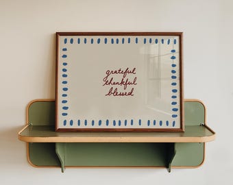 Grateful Thankful Blessed Print: Hand-Drawn Typography Poster, Home Decor (Digital Download, Horizontal)