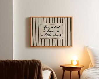 For Indeed A House Is A Little Church Print: Hand-Drawn Brown Stripe Christian Typography (Digital Download)