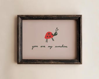 You Are My Sunshine Print: Neutral Nursery Wall Art (Digital Download)