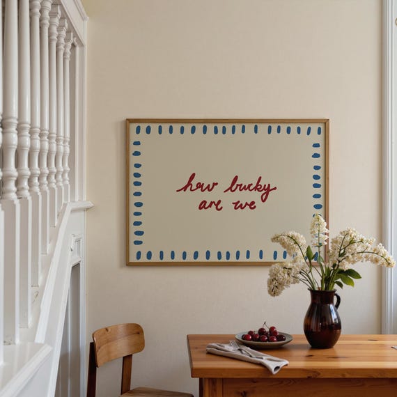 How Lucky Are We Print: Hand-Drawn Typography Poster, Home Decor (Digital Download, Horizontal)