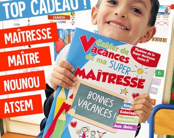 CADEAU MAITRESSE Cahier de vacances Maîtresse / Maître / Atsem / Nounou cadeau fin d'année école