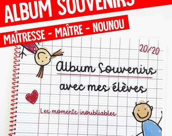 CADEAU MAITRESSE Album souvenir  Maîtresse / Maître /  Nounou cadeau fin d'année école